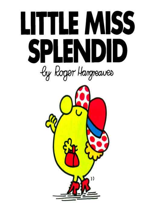 Title details for Little Miss Splendid by Roger Hargreaves - Available